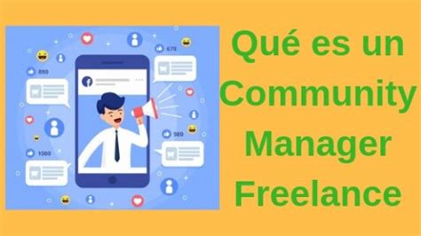 Community Manager Freelance Conoce Sus Funciones