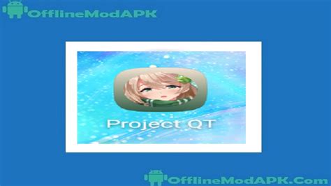 Project Qt Apk 2022 Download For Android Offlinemodapk