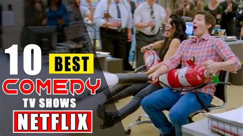 Best Comedy Tv Shows On Netflix Right Nowbest Comedy Series Youtube