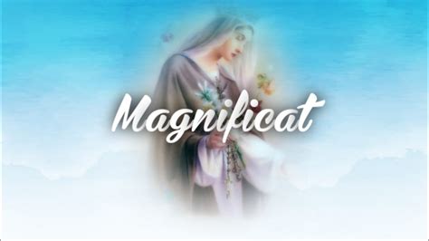 Magnificat Chanté En Latin Avec Paroles Youtube