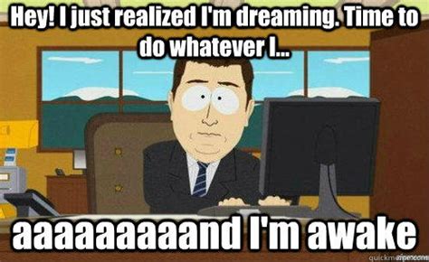 Lucid Dreaming Know Your Meme