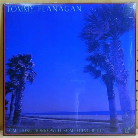 Tommy Flanagan Something Borrowed Something Blue タイム Timerecords 中古レコード・cd・dvdショップ