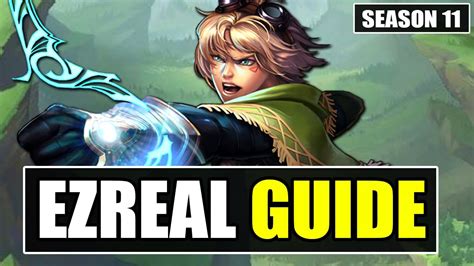 Lol Complete Ezreal Build Guide Season 11 For Beginners