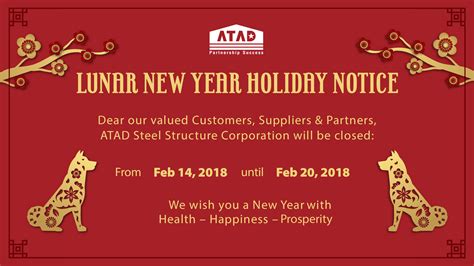 As an official public holiday, chinese people can get seven days' absence from work, from january 31st to february 6th. 2018 Lunar New Year holiday notice - ATAD Steel Structure ...