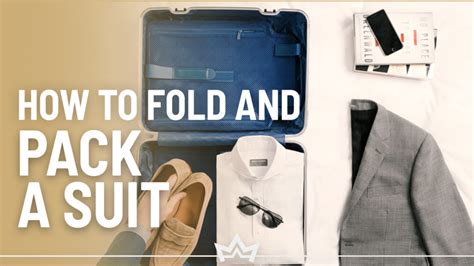 3 Simple Ways To Fold And Pack A Suit Into A Suitcase