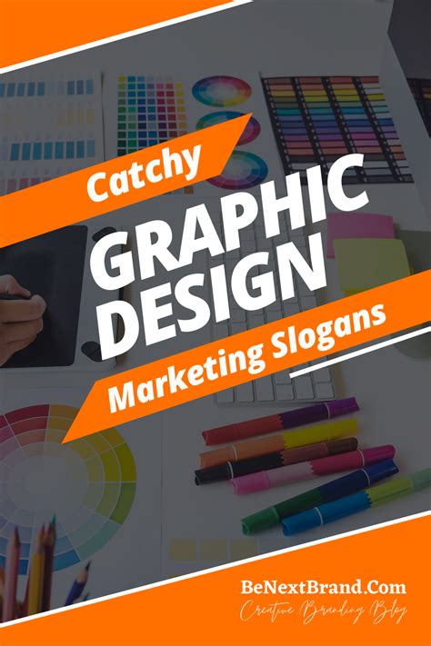 Graphic Design With The Words Catchy Graphic Design Marketing Slogans
