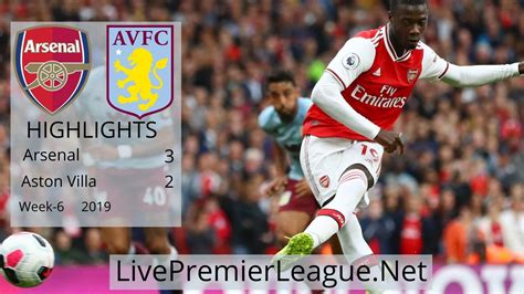Arsenal Aston Villa Highlights Epl Week