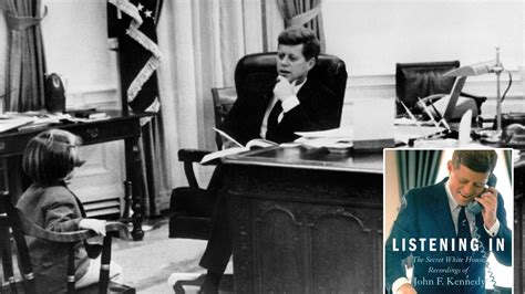 Jfks Secret White House Recordings Unveiled