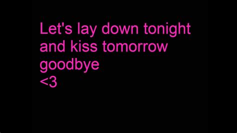 Kiss Tomorrow Goodbye Luke Bryan Lyrics Youtube
