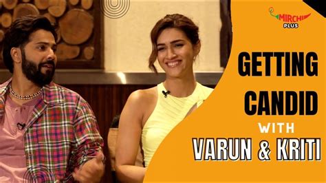 Varun Dhawan And Kriti Sanon Talk About Their Experience Working On