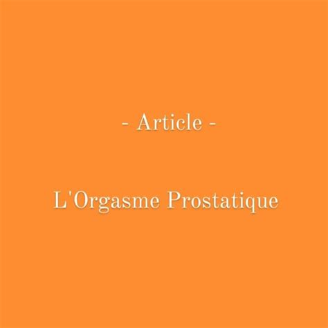 Orgasme Prostatique Eva Luna Concept