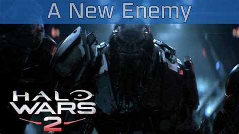 Halo Wars 2 A New Enemy Mission Walkthrough Hd 1080p Youtube