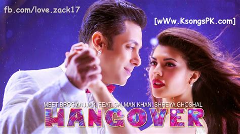 A to z bollywood hindi movies mp3 songs. Hangover Full Video Song Download Kick Salman Khan