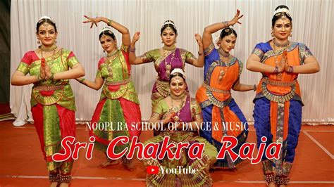 Sri Chakra Rajanoopuram 2022noopura School Of Dance And Music Youtube