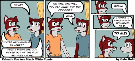 Wanted Apologies – Friends you Are Stuck With