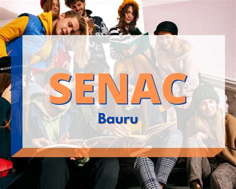 SENAC Bauru 2024 Bolsa De Estudo Cursos Gratuitos