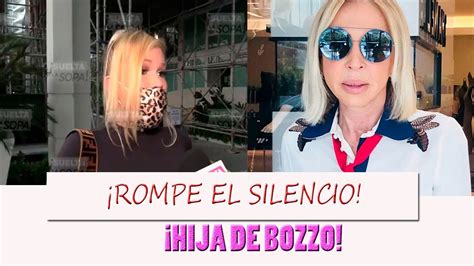 Hija De Laura Bozzo Rompe El Silencio Y Ventila A Su Madre Youtube