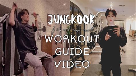 Jungkook Workout Guide Video Jungkooks Workout Youtube