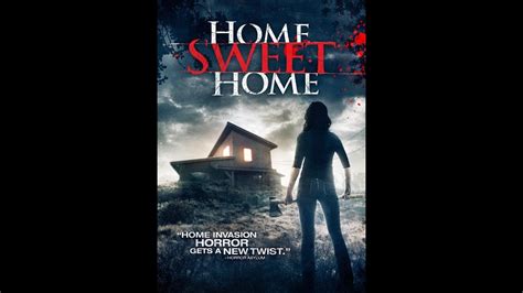 Experience the best torrents right here. Home Sweet Home - Full Movie HD - Horror - YouTube