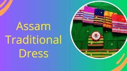 Assam Traditional Dress Beauty And Significance Of Assamese Attire
