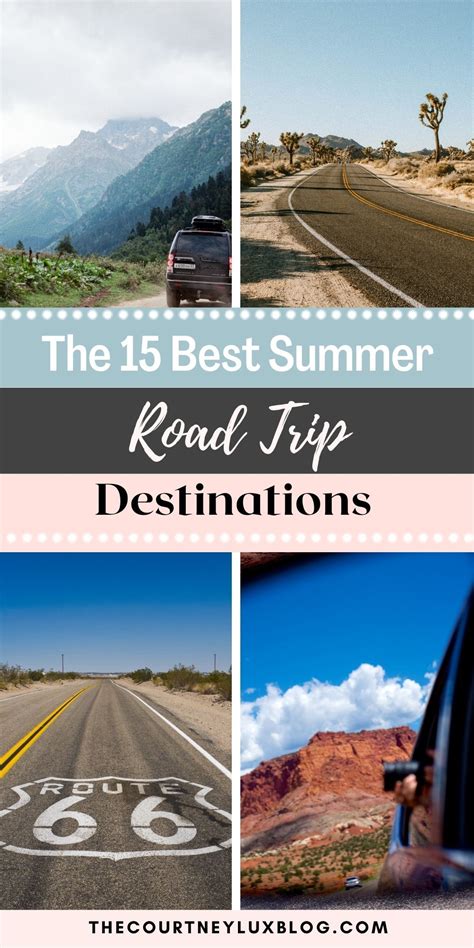 The Us Is Home To Some Of The Best Summer Road Trips In The Entire
