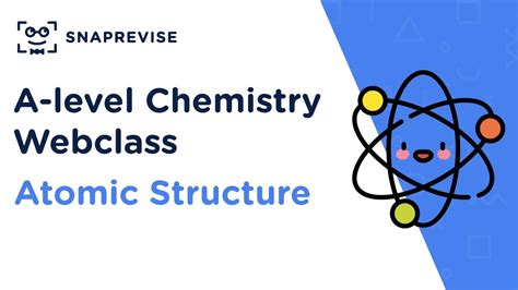 A Level Chemistry Revision Session Atomic Structure Youtube