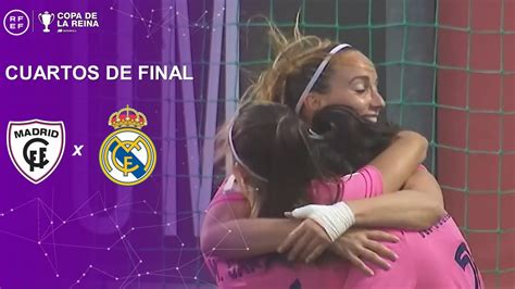 El Madrid Cff Y El Real Madrid Se Enfrentan En Los Cuartos De Final De La Copa De La Reina Youtube