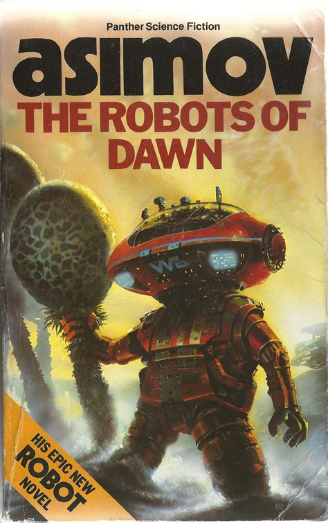 Robots Of Dawn By Isaac Asimov Illustrated By Chris Foss Sci Fi