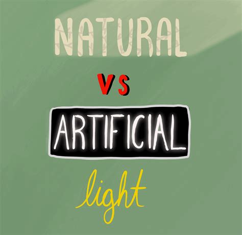 How Twj Lights Up A Quick Breakdown Of Natural Vs Artificial Light In
