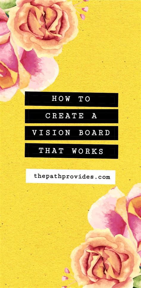 5 Easy Steps To Create A Vision Board That Works — The Path Provides
