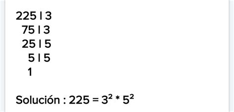Cómo Poder Descomponer La Raíz Cuadrada De 225 En Factores Primos