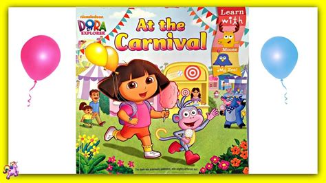Dora The Explorer At The Carnival Read Aloud Storybook For Kids