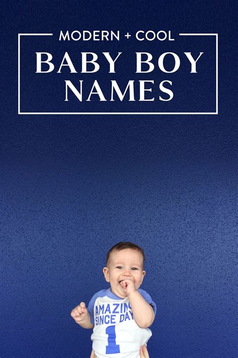 Modern Baby Boy Names Youll Love Lovely Indeed