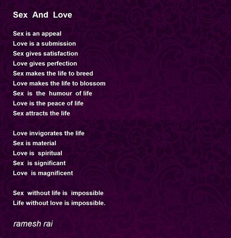 Sex And Love Sex And Love Poem By Ramesh Rai