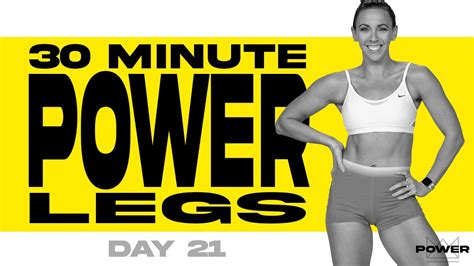 30 Minute Power Legs Workout Power Program Day 21 Youtube