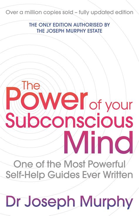 The Power Of Your Subconscious Mind Joseph Murphy