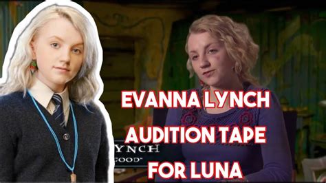 behind the scenes casting and audition tape of luna lovegood youtube