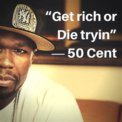 Classic Quote By 50 Cent 50 Cent Quotes Rap Quotes Rapper Quotes