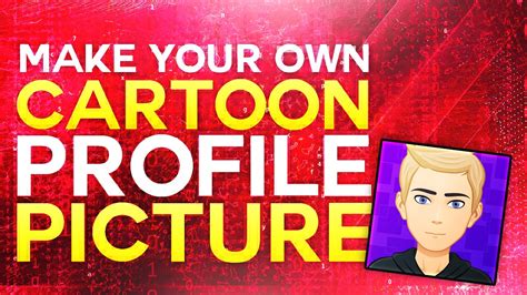 How To Make A Cartoon Profile Picture For Youtube Carton