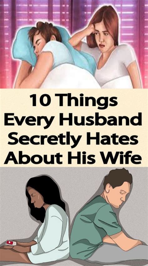 10 things every husband secretly hates about his wife healthmgz