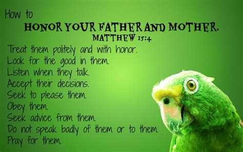 Honor Your Parents Quotes Quotesgram