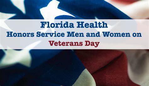 Florida Health Honors Service Men And Women On Veterans Day Florida