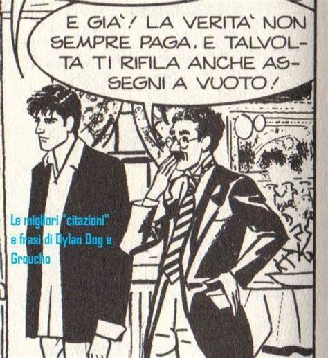 Visualizza altre idee su fumetti, fumetti horror, arte dei fumetti. dylan dog | Migliori citazioni, Fumetti, Citazioni