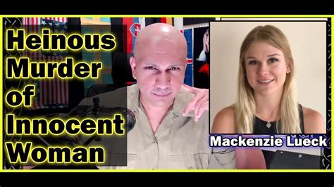 True Crime Mackenzie Lueck Murderer Pleads Guilty Rodeslav Youtube