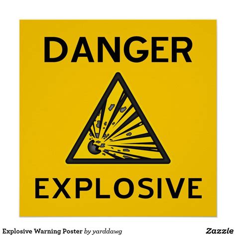 Explosive Warning Poster Door Stickers Custom Posters