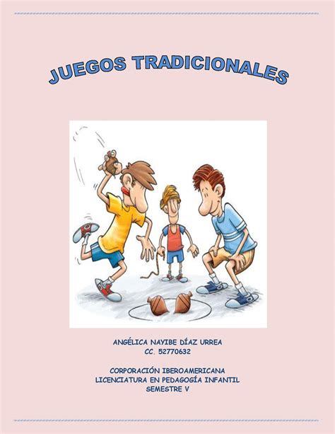 Viernes, 1 de noviembre de 2013. Calaméo - Juegos Tradicionales