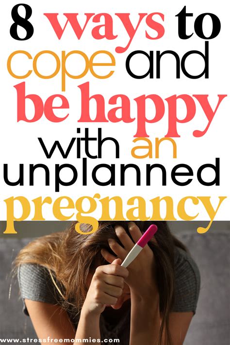 8 Ways To Cope And Be Happy With An Unplanned Pregnancy Artofit