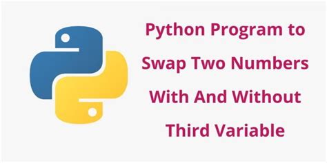 Python Program To Swap Two Numbers Tuts Make