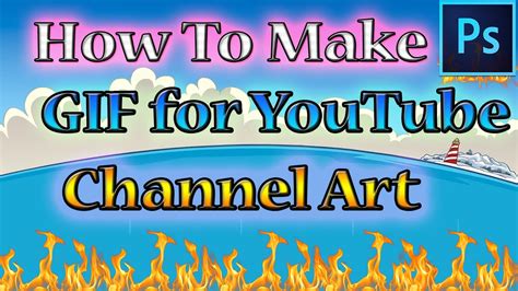 How To Make A  For Youtube Channel Art With Photoshop