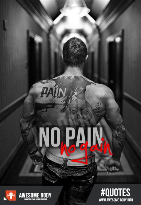 Suffering is necessary in order to achieve something. No Pain No Gain Quotes. QuotesGram